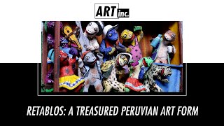 Retablos A treasured Peruvian art form  ART inc [upl. by Gaskill421]