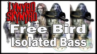 LYNYRD SKYNYRD Free Bird isolatedbass isolatedtracks edking [upl. by Judd]