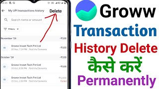 Groww Transaction History Delete kaise kare।How to Delete transaction history groww app। [upl. by Lebana289]