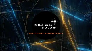 Silfab Solar Manufacturing [upl. by Aleydis]