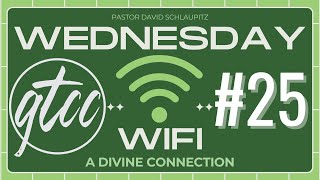 Wednesday WiFi A Divine Connection  Episode 25 [upl. by Lugar]