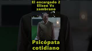 El encargado 2 📢 Eliseo Vs Zambranos  Psicópata cotidiano Vs Neurótico shorts DisneyPlus [upl. by Erich]