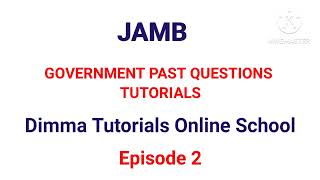 Government Online Tutorials for JAMB and WAEC Candidates JAMB Past Questions Revision government [upl. by Arnst]