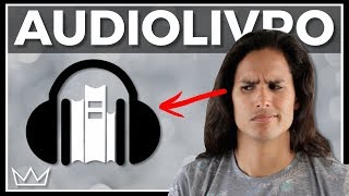 AUDIOLIVROS vale a pena ouvir em vez de ler livros [upl. by Oinimreh]