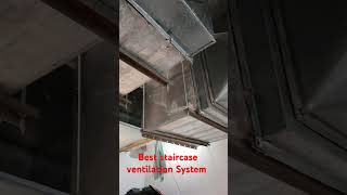 Best staircase ventilation system mechanicalengineer engineerrupesh [upl. by Muirhead889]