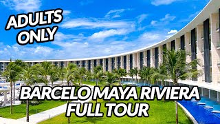 🌴🌴 BARCELO MAYA RIVIERA  Adults Only  FULL TOUR  Mayan Riviera Mexico [upl. by Delanie]