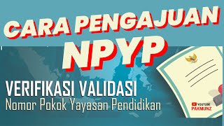 Verval Yayasan  Cara Pengajuan Nomor Pokok Yayasan Pendidikan NPYP Untuk Sekolah Naungan Yayasan [upl. by Mariandi]