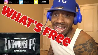 Meek Mill  Whats Free feat Rick Ross amp Jay Z  REACTION [upl. by Barbra]