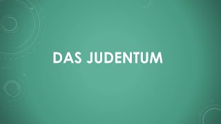 Das Judentum [upl. by Theodosia]