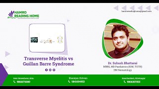 Tranverse Myelitis vs GBS [upl. by Camroc]