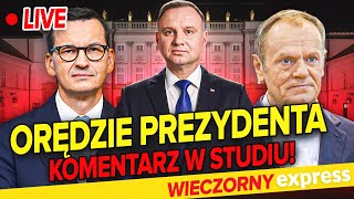 Orędzie PREZYDENTA Kto PREMIEREM Komentujemy NA ŻYWO Wydanie Specjalne [upl. by Iaoh779]