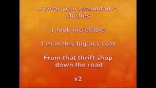 Macklemore  Thrift Shop WITH LYRICS ON SCREEN [upl. by Nnyl]