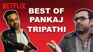 Pankaj Tripathi Being Iconic For 4 Minutes Straight  Netflix India [upl. by Padraic]