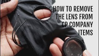 HOW TO EASILY REMOVE YOUR CP COMPANY LENS  Quick Guide [upl. by Arrotal]