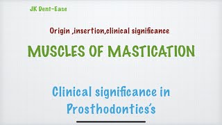 Muscles of Mastication origin insertion amp clinical importance with respect to movement amp dentures [upl. by Nehpets]