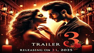 Aashiqui 3  Trailer  Kartik Aaryan Tripti Dimri  Bhushan Kumar  Releasing on July 31 2025 [upl. by Ylicec]