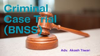 Criminal case Trial procedure in New Law  BNSSBNSBSA bnss bns bsa criminallaw legal [upl. by Oigroig931]