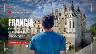 FRANCIA Chateau de Chenonceau music clip [upl. by Chaudoin]