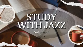 🎶📖 Jazz for Studying  Chill Tunes to Boost Concentration amp Relaxation 🧠 [upl. by Artimas]