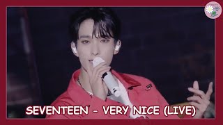 SEVENTEEN 세븐틴  VERY NICE 아주 NICE Live SUB ESPAÑOL [upl. by Kaja899]