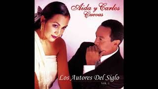 Aida Y Carlos Cuevas  Sin Ti [upl. by Buckley]