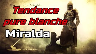 Demons souls  Tendance pure blanche  Miralda lexécutrice [upl. by Sillaw175]