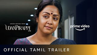 Udanpirappe  Official Tamil Trailer  Jyotika Sasikumar  New Tamil Movie 2021 Amazon Prime Video [upl. by Onurb]