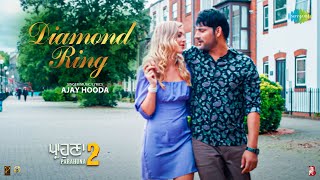 Diamond Ring  Parahuna 2  Ajay Hooda  Tara Sumner  Ranjit Bawa  Aditi Sharma  New Punjabi Song [upl. by Nilcaj]