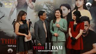 THIH LEH DAM PART 2 PREMIERE amp RELEASE FUNCTION [upl. by Otreblada]