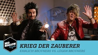 Krieg der Zauberer  Ehrlich Brothers vs Lügen Brothers  NEO MAGAZIN ROYALE [upl. by Aidnac]