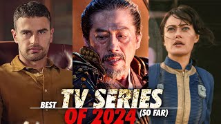 10 best TV Series of 2024 so far  New TV Shows of 2024 [upl. by Fred641]