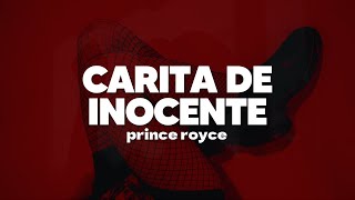 Prince Royce  Carita de Inocente  Letra [upl. by Eniamerej]