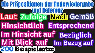 Deutsch B2 bis C1  Die Präpositionen der Redewiedergabe und Referenz im Deutschen  Durch Beispiele [upl. by Anilatsyrc]