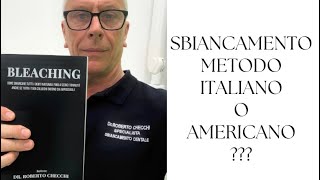 Sbiancamento Americano O Italiano [upl. by Elokcin]