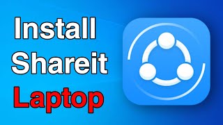 How To install Shareit in Laptop  Install Shareit in PC [upl. by Aleydis]