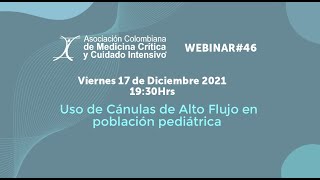 Webinar AMCI 46 Cánulas de Alto Flujo en población pediátrica  Regional Alto Magdalena [upl. by Rramal161]