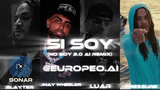 SI SOY No Soy 20 AI Remix SLAYTER X LUAR LA L X JAY WHEELER X PRESSURE9x19 PARODIA [upl. by Stretch]