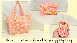 How to Sew a Foldable Shoppping BagDIY Market BagEcofriendly shopping bag [upl. by Nnaecyoj]