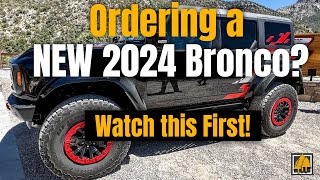 Ford Bronco 2024 Order Guide Info [upl. by Flanna]