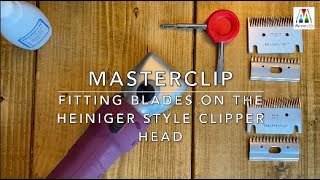 Changing the blades and tensioning traditional Heiniger style clippers Masterclip HD Roamer Hunter [upl. by Binny500]