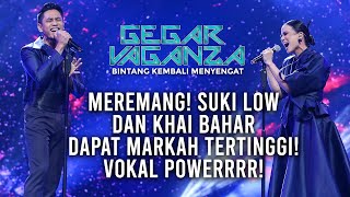 Gegar Vaganza 8  Suki Low amp Khai Bahar  Tiga Malam Tanpa Bintang  Minggu 6 [upl. by Inol]