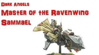 How to Paint Sammael Master of the Ravenwing [upl. by Phil]