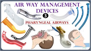 Oropharyngeal and Nasopharyngeal Airways  Airway Management Devices [upl. by Ilke]