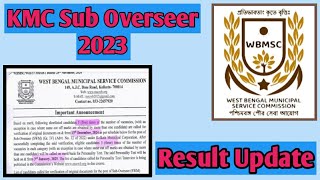 KMC Sub Overseer Exam 2023 Result Update kmc swm kmcswm suboverseer [upl. by Nedaj]