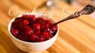 Homemade Cranberry Sauce [upl. by Mollie]