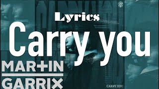 Martin Garrix  Carry You 1 Hour [upl. by Damien]