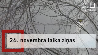 26 novembra laika ziņas [upl. by Launame]