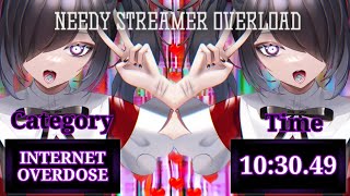 Needy Streamer Overload  Internet Overdose Speedrun WR 103049 [upl. by Idolah]