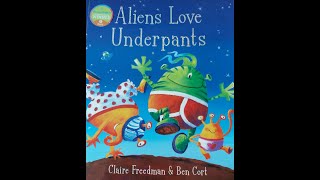 Aliens Love Underpants  Kids Books Read Aloud  Read by a Native British Speaker [upl. by Eciened]