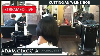 Adam Ciaccia Live amp UnPlugged  Cutting a ALineConcaveGraduated Bob on Shalini [upl. by Hakeber]